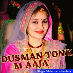 Dusman Tonk M Aaja